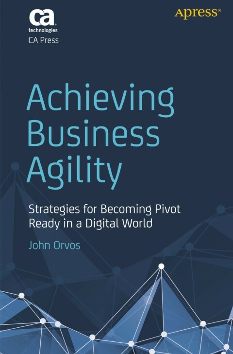 Cover image for book Achieving Business Agility