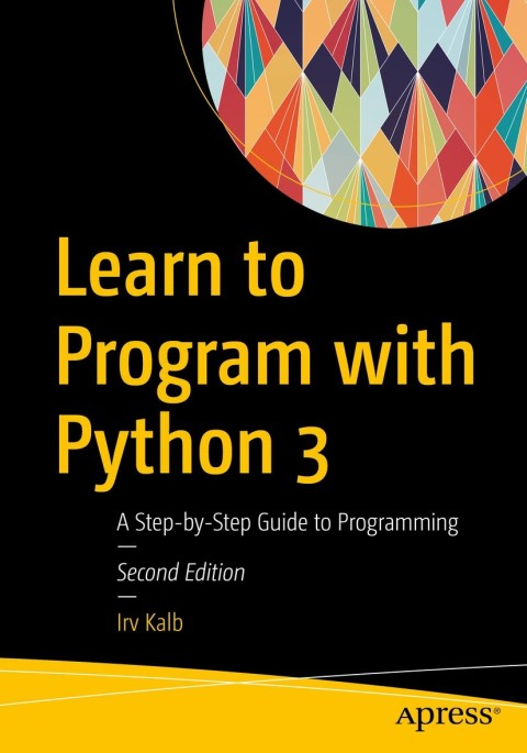 Cover image for book Learn to Program with Python 3