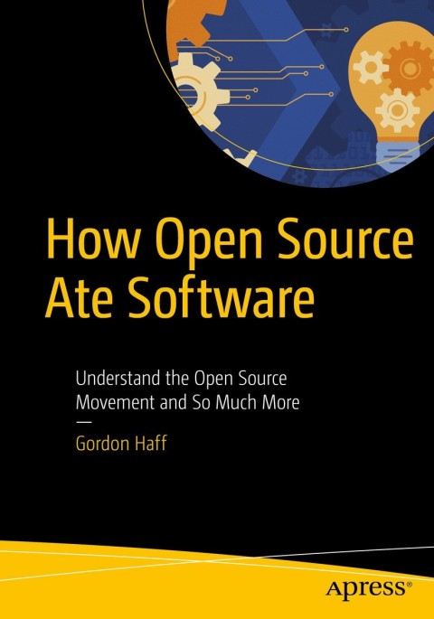 Cover image for book How Open Source Ate Software