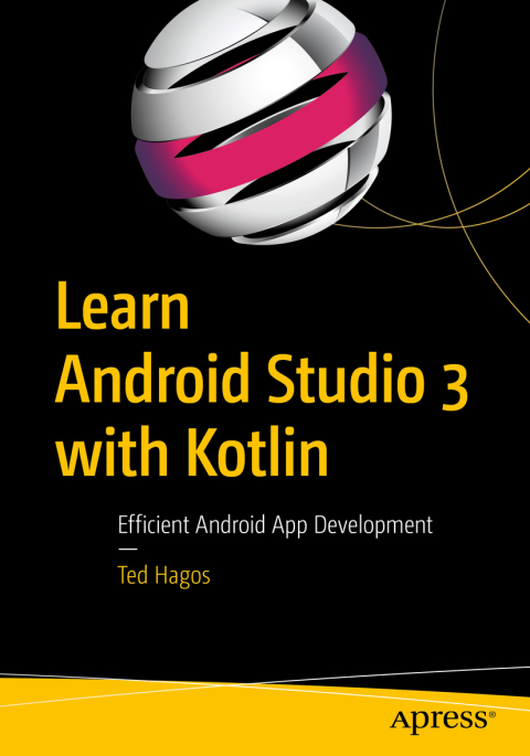 Cover image for book Learn Android Studio 3 with Kotlin