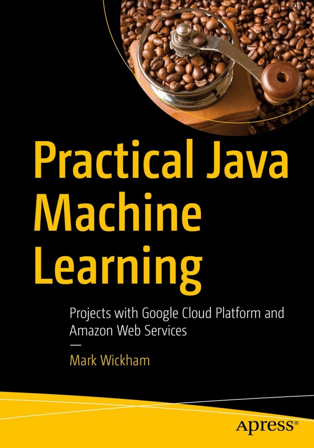 Practical Java Machine Learning (eBook)
