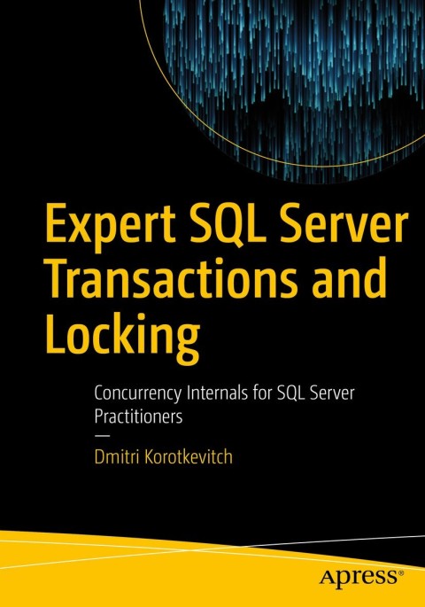Cover image for book Expert SQL Server Transactions and Locking