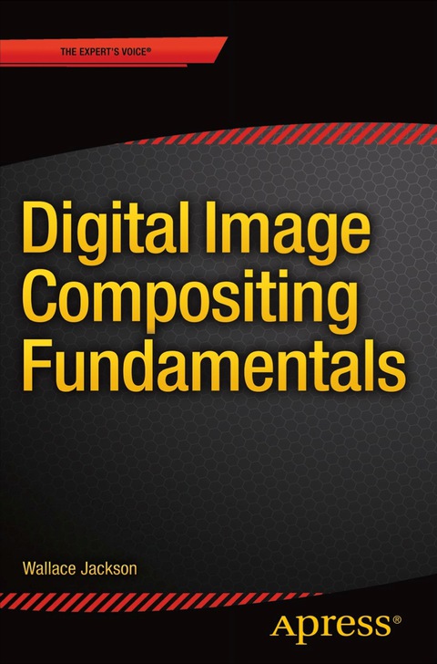 Cover image for book Digital Image Compositing Fundamentals