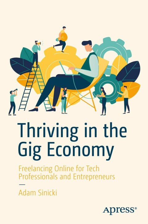 Cover image for book Thriving in the Gig Economy