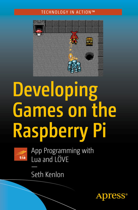 Cover image for book Developing Games on the Raspberry Pi