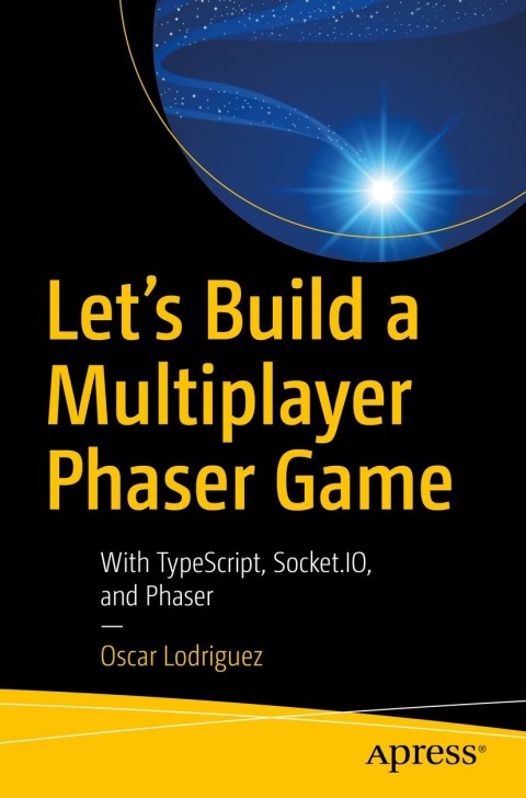 Cover image for book Let’s Build a Multiplayer Phaser Game