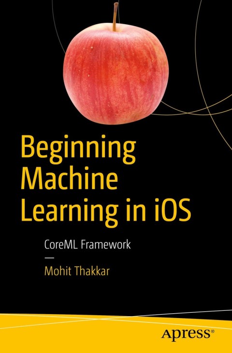 Cover image for book Beginning Machine Learning in iOS
