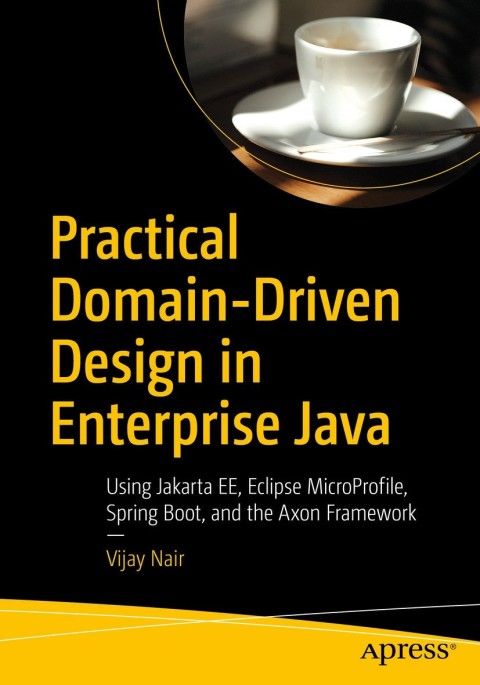 Cover image for book Practical Domain-Driven Design in Enterprise Java