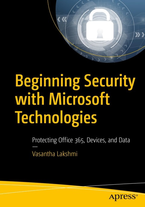 Cover image for book Beginning Security with Microsoft Technologies