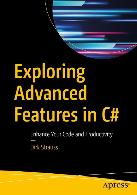 Cover image for book Exploring Advanced Features in C#