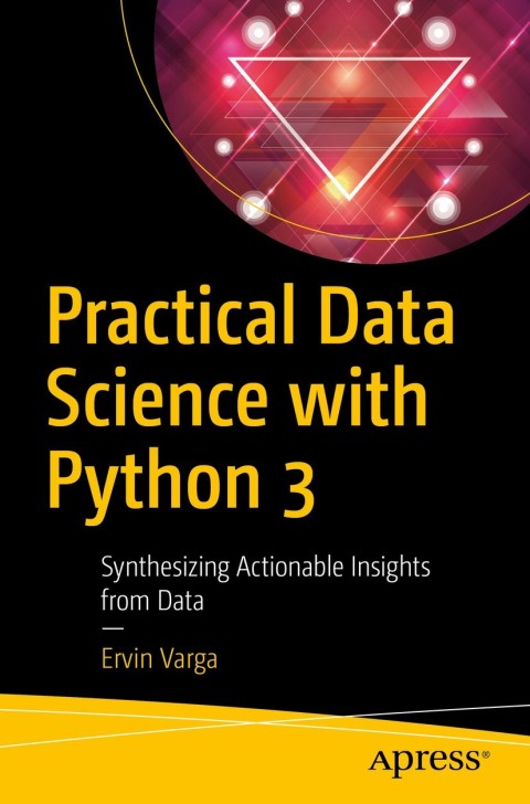 Cover image for book Practical Data Science with Python 3