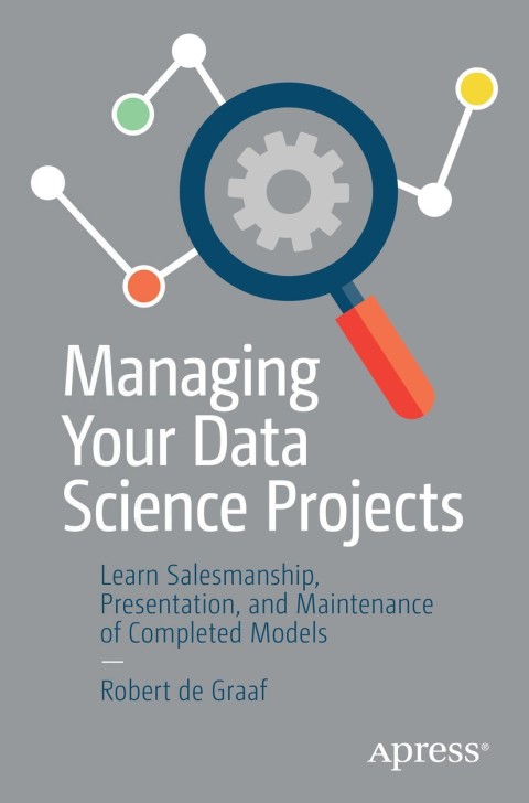 Cover image for book Managing Your Data Science Projects