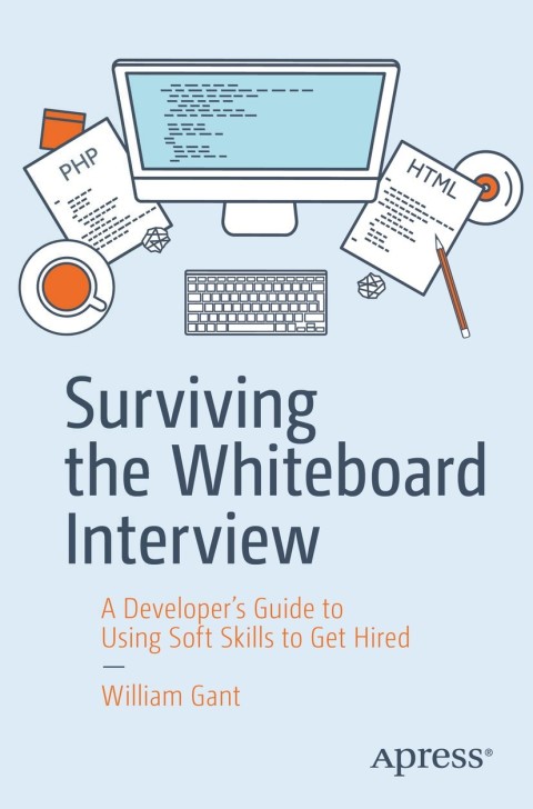 Cover image for book Surviving the Whiteboard Interview
