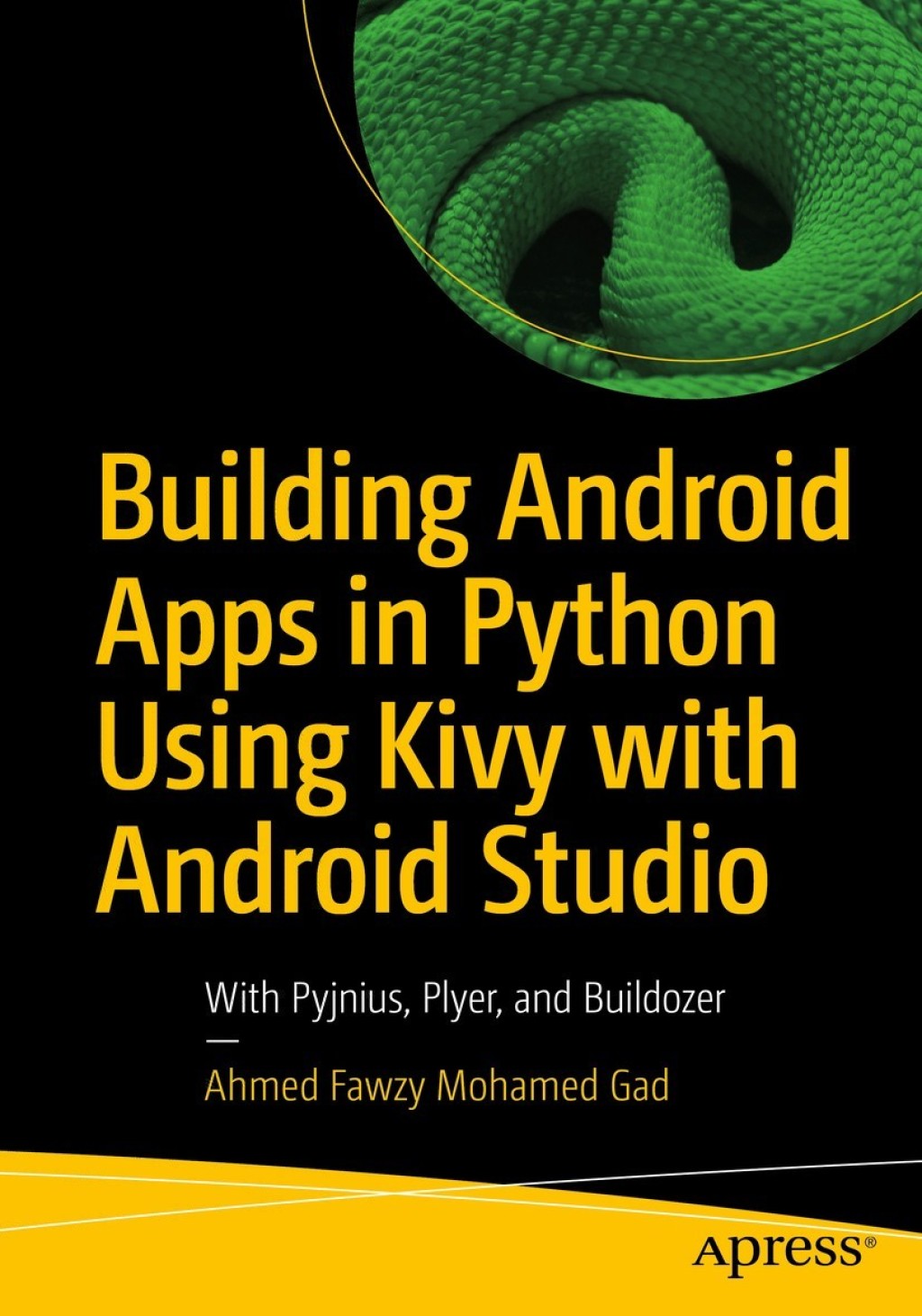 Building Android Apps in Python Using Kivy with Android Studio (eBook)