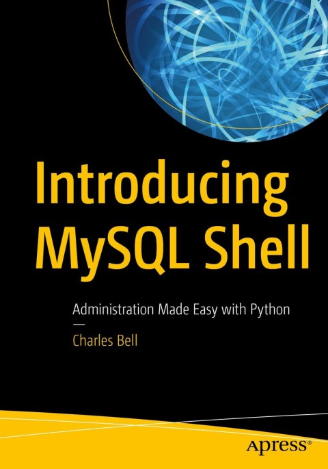 Cover image for book Introducing MySQL Shell