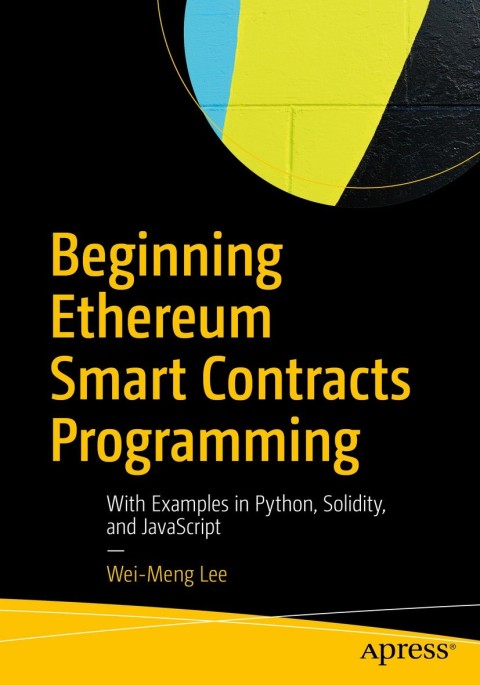 Cover image for book Beginning Ethereum Smart Contracts Programming