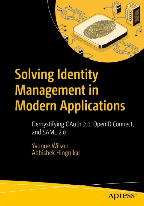 Cover image for book Solving Identity Management in Modern Applications