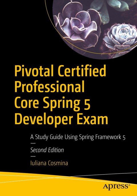 Cover image for book Pivotal Certified Professional Core Spring 5 Developer Exam
