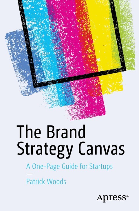 Cover image for book The Brand Strategy Canvas