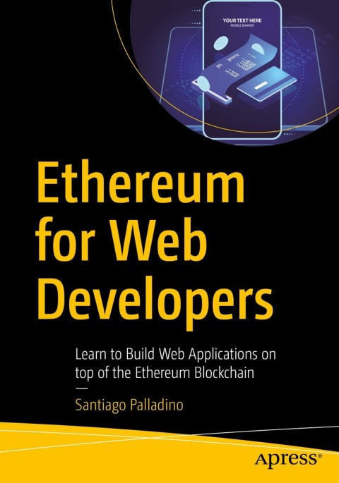 Cover image for book Ethereum for Web Developers