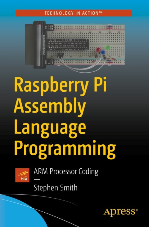 Cover image for book Raspberry Pi Assembly Language Programming
