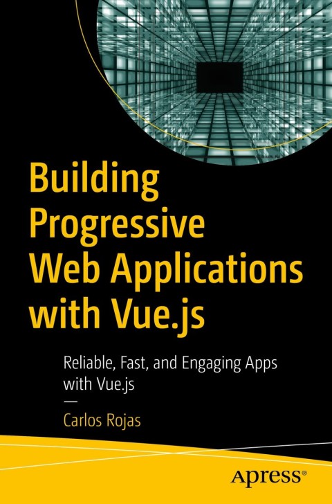Cover image for book Building Progressive Web Applications with Vue.js