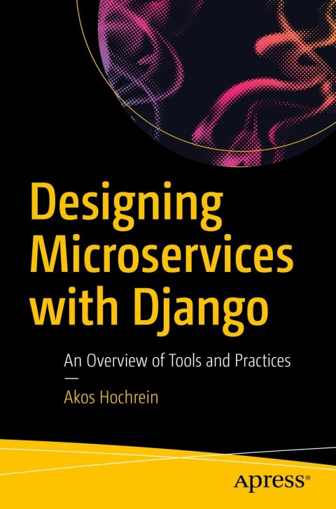 Cover image for book Designing Microservices with Django