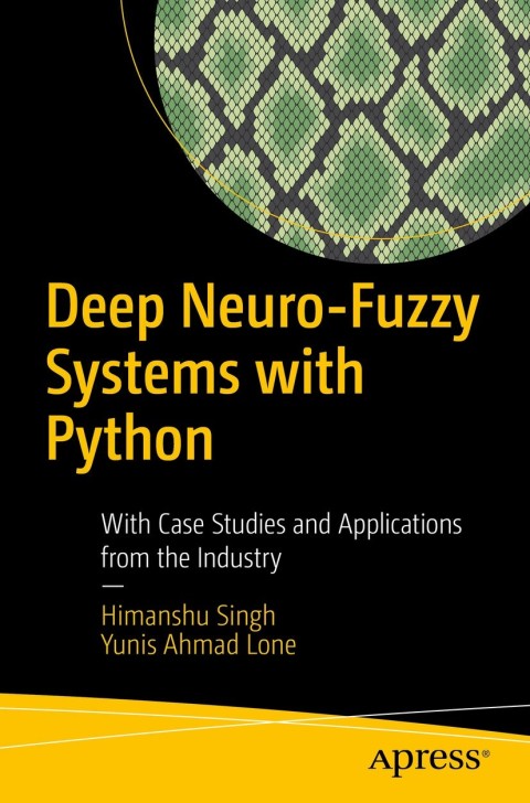 Cover image for book Deep Neuro-Fuzzy Systems with Python
