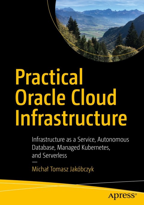 Cover image for book Practical Oracle Cloud Infrastructure