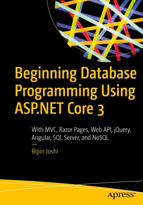 Cover image for book Beginning Database Programming Using ASP.NET Core 3