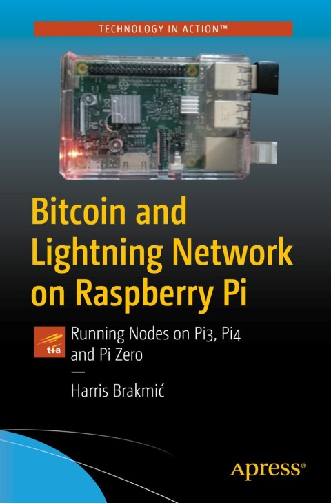 Cover image for book Bitcoin and Lightning Network on Raspberry Pi