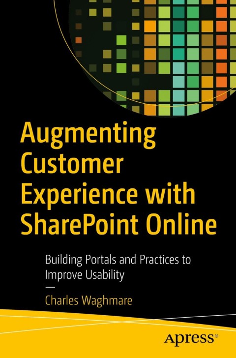 Cover image for book Augmenting Customer Experience with SharePoint Online