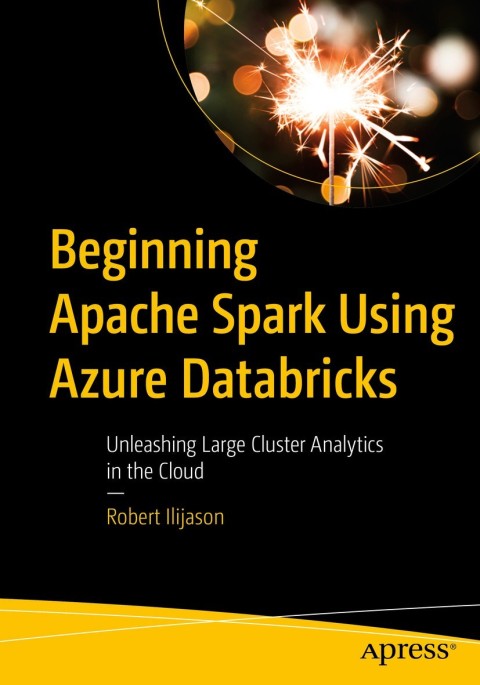 Cover image for book Beginning Apache Spark Using Azure Databricks