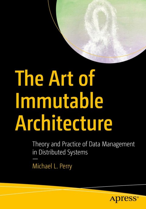 Cover image for book The Art of Immutable Architecture