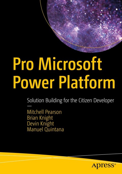 Pro Microsoft Power Platform 