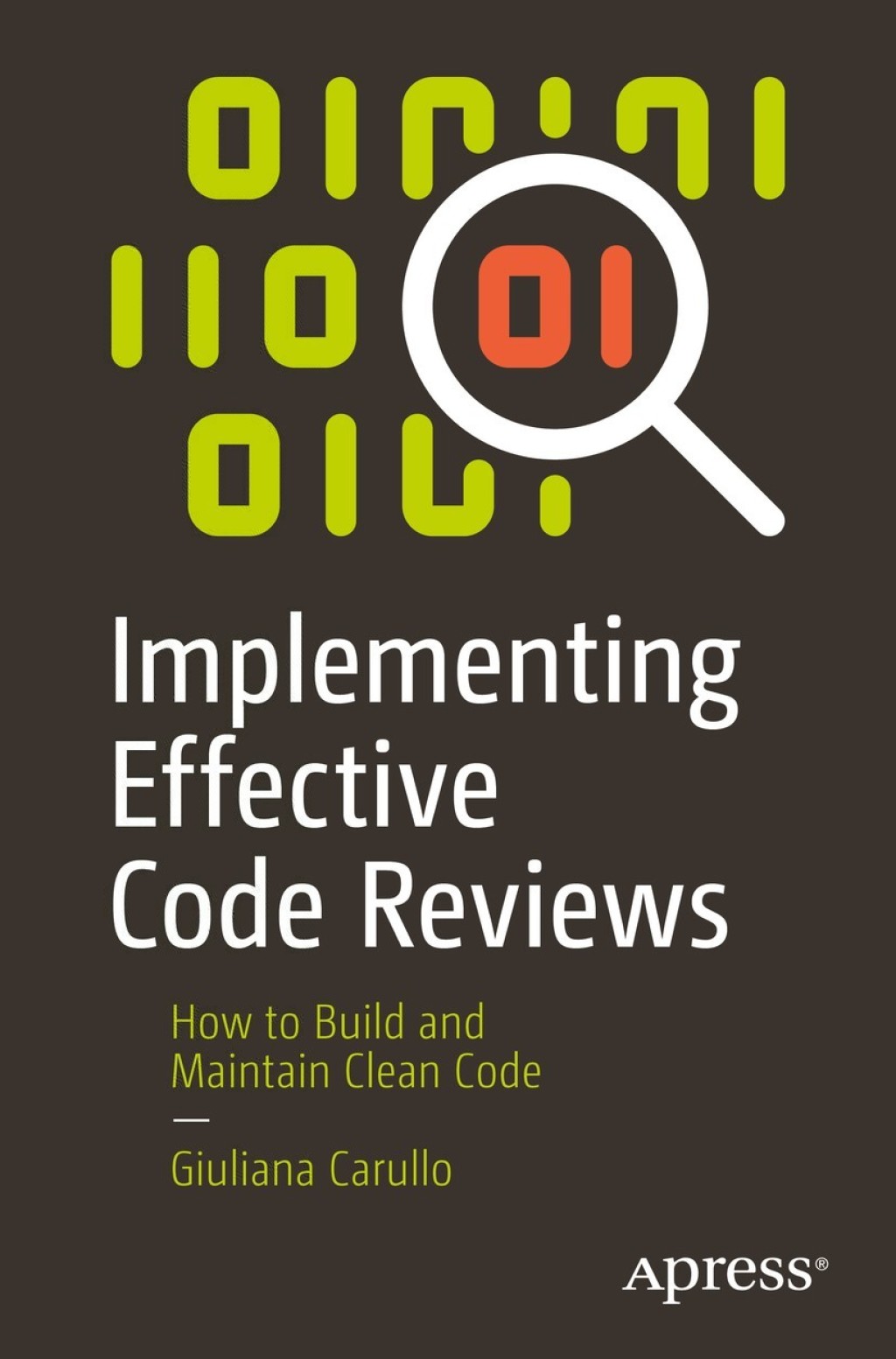 Implementing Effective Code Reviews (eBook)