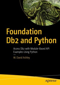 Cover image: Foundation Db2 and Python 9781484269411