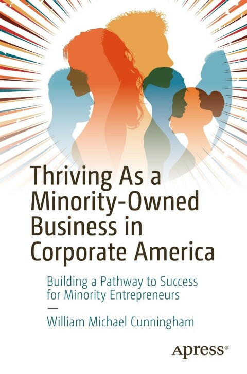 Thriving As a Minority-Owned Business in Corporate America 