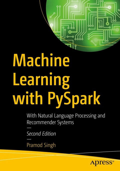 Machine Learning with PySpark 