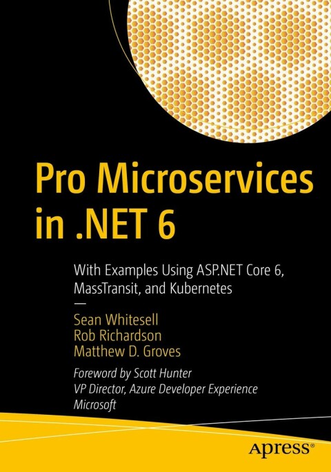 Pro Microservices in .NET 6 