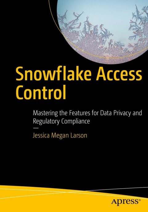 Snowflake Access Control 