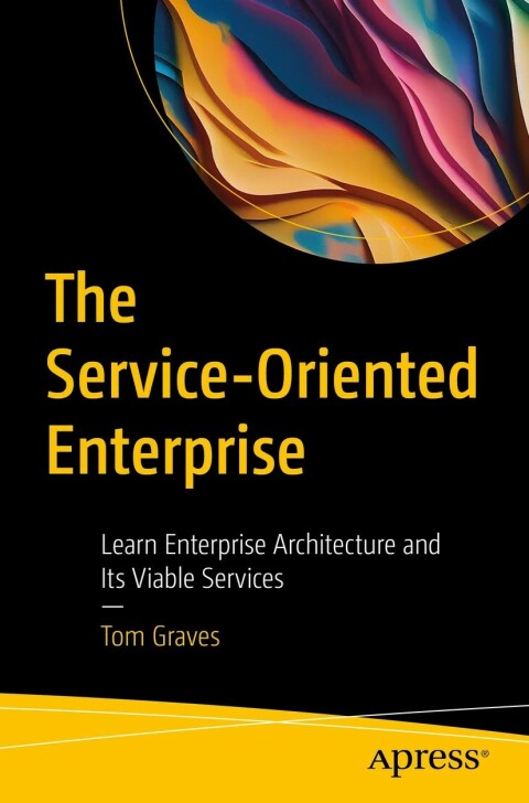 The Service-Oriented Enterprise 