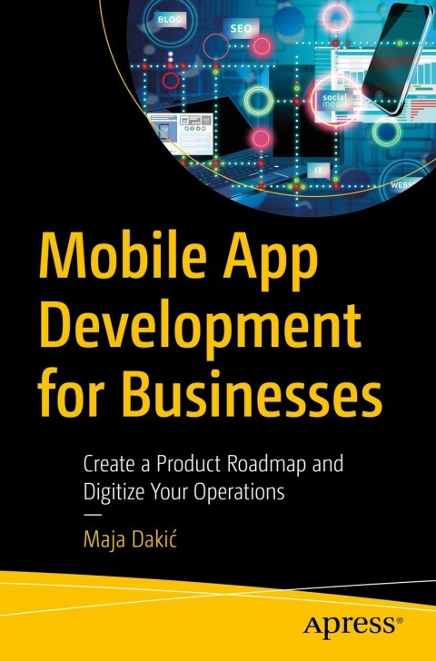 Cover image for book Mobile App Development for Businesses