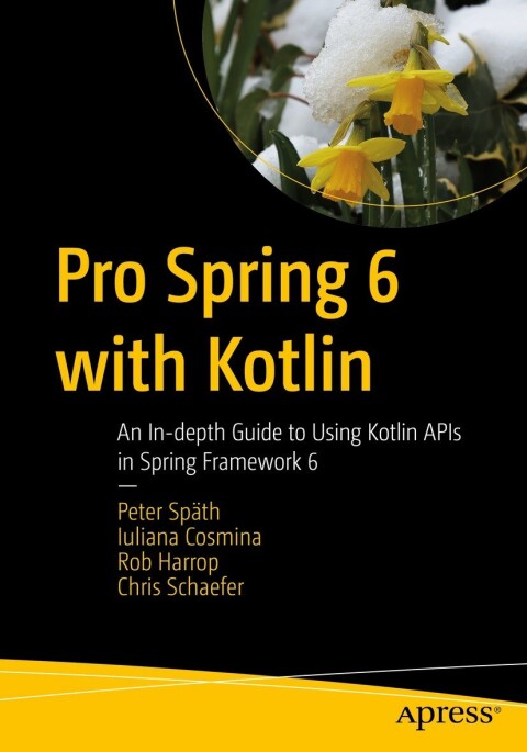 Pro Spring 6 with Kotlin 