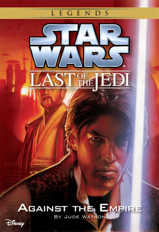 Star Wars: The Last of the Jedi: Against the Empire