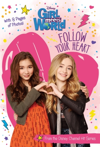Girl Meets World: Follow Your Heart