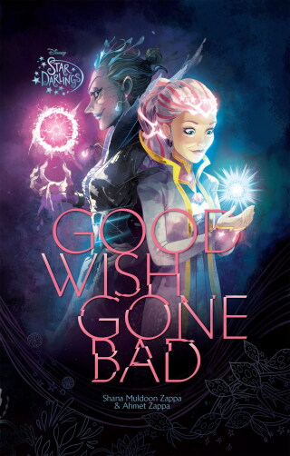 Star Darlings: Good Wish Gone Bad