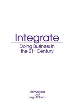 INTEGRATE DOING BUSINESS IN THE 21ST CENTURY