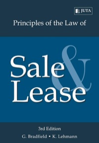 PRINCIPLES OF THE LAW OF SALE AND LEASE