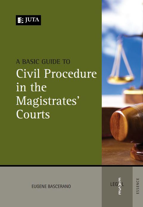 Cover image for book A Basic Guide to Civil Procedure in the Magistrates’ Courts